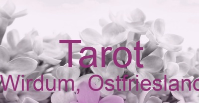 Tarot Wirdum, Ostfriesland | Top-Experten für Kartenlegen, Wahrsagen, Hellsehen, Zukunftsdeutung.